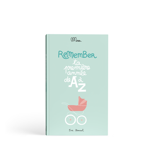 Ta 1ère année de A à Z - Cahier de naissance