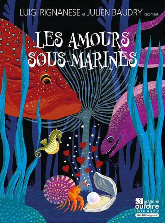 Livre Audio - Les amours sous-marines