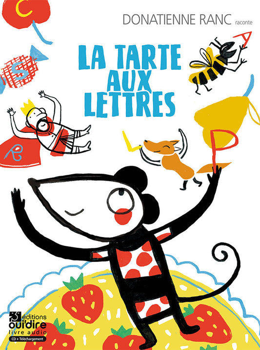Livre Audio - La tarte aux lettres